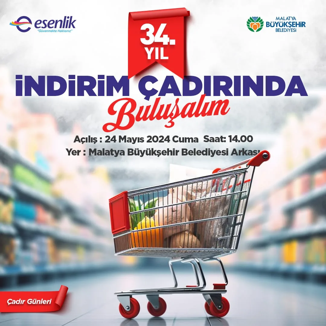 ESENLİK MARKETLERDE 34. YILA ÖZEL   BÜYÜK İNDİRİM ÇADIRI KAMPANYASI