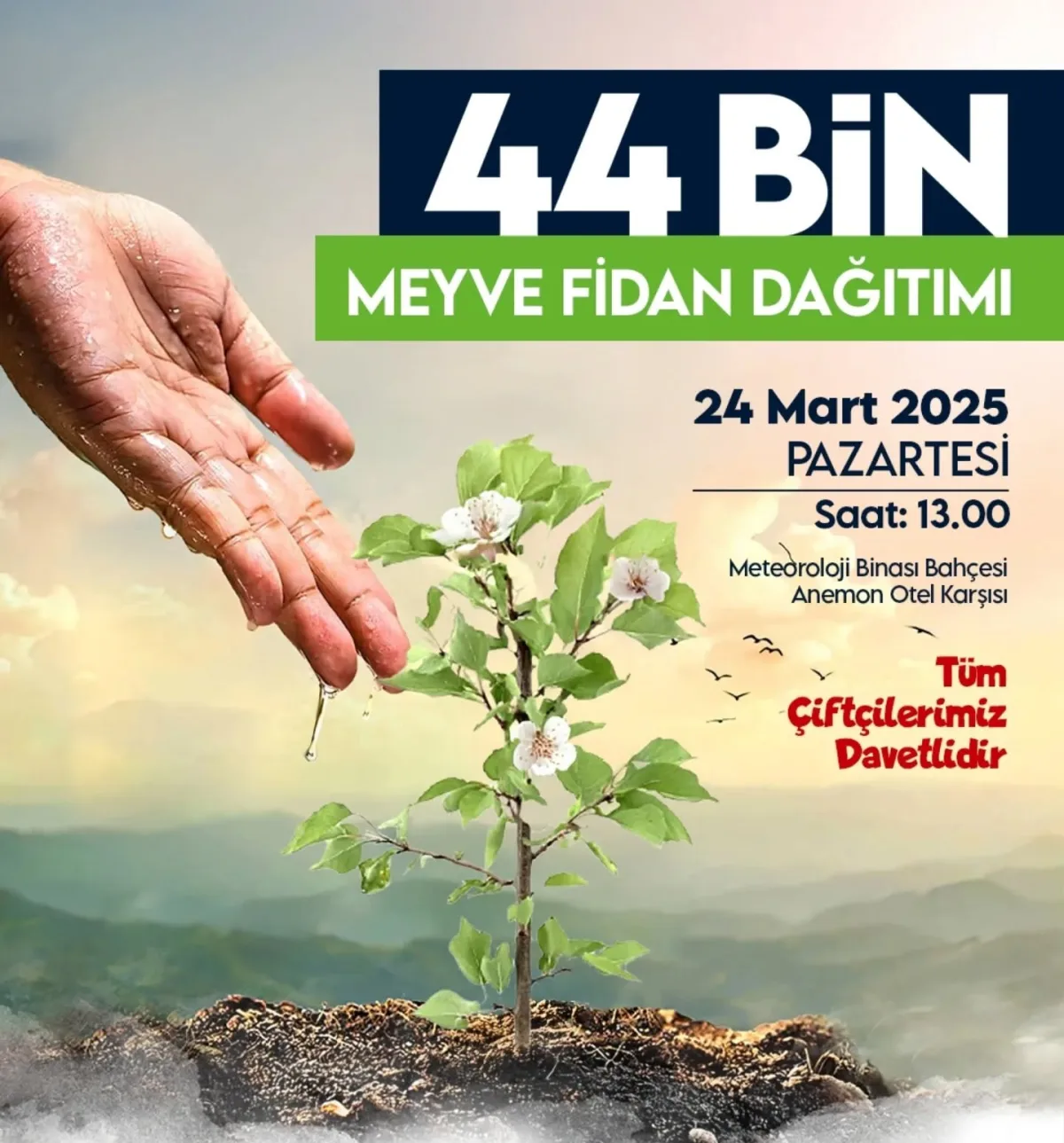 YEŞILYURT BELEDIYESI, 44 BIN ADET MEYVE FIDANI DAĞITACAK