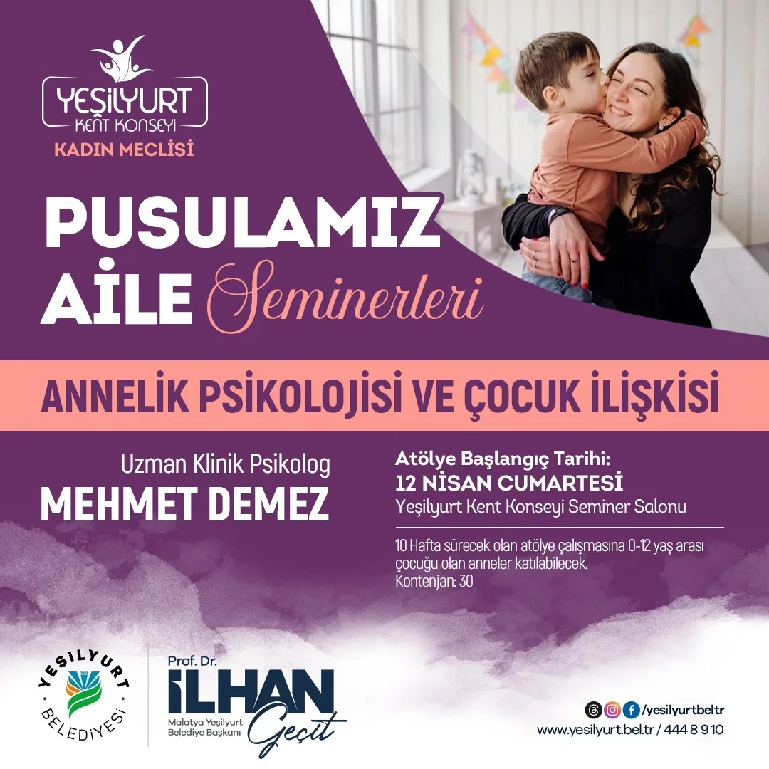 YEŞİLYURT KENT KONSEYİ’NDEN ANNELERE ÖZEL ATÖLYE: “PUSULAMIZ AİLE” SEMİNERLERİ BAŞLIYOR!