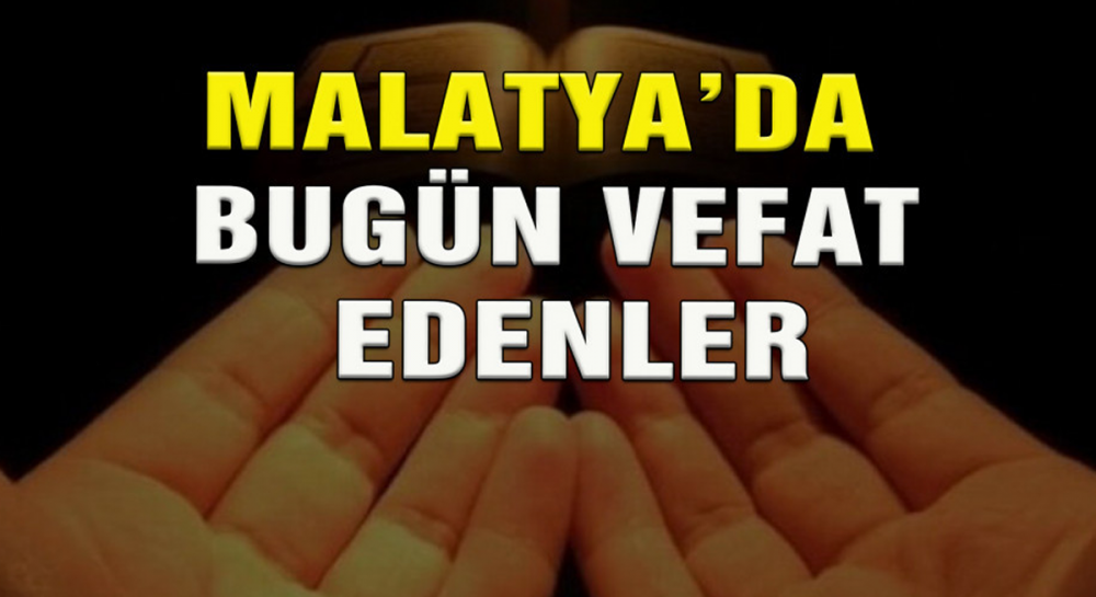 Malatya'da Vefat Edenler