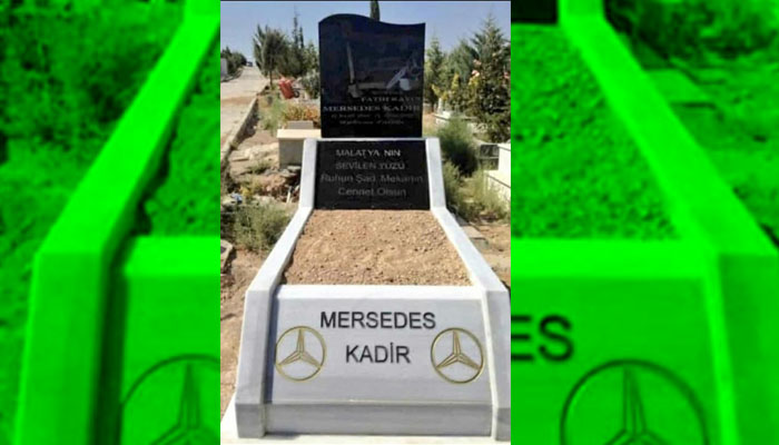 Mercedes Kadir'in mezarını Mercedes yaptı