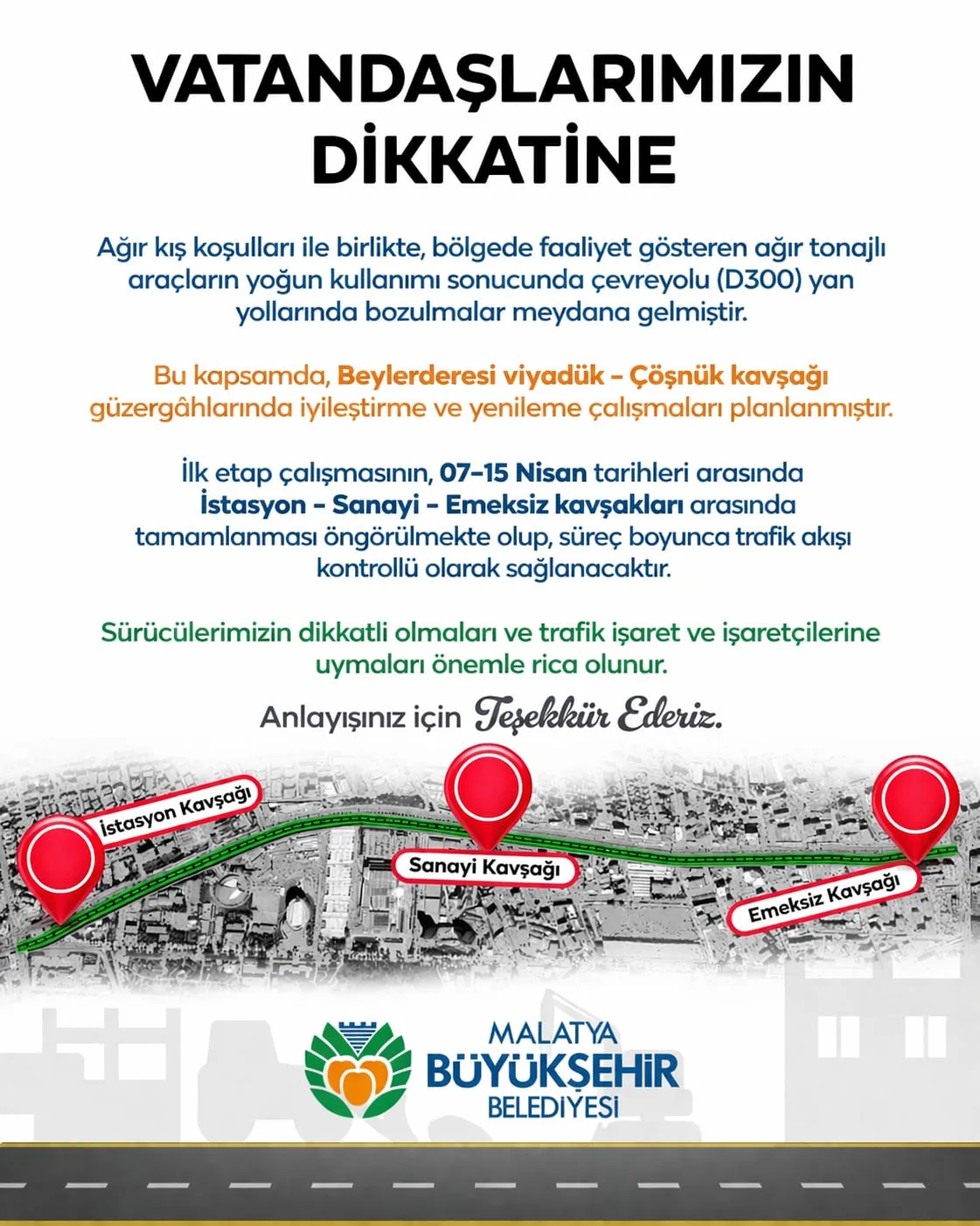TRAFİĞE NEFES ALDIRACAK ÇALIŞMA: BEYLERDERESİ–ÇÖŞNÜK HATTI YENİLENİYOR